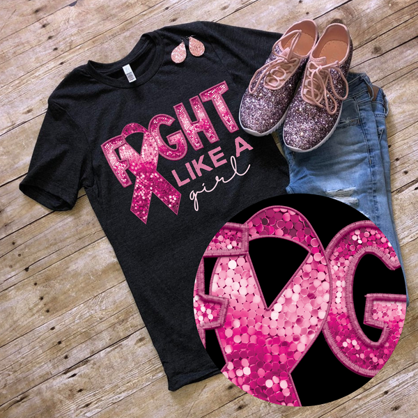 Fight like a girl (sequin affect with ribbon as I) 10091 DTF TRANSFERS