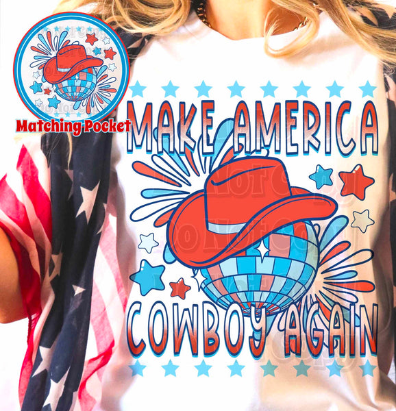 Make America Cowboy SUPRIMA 30060 DTF transfer