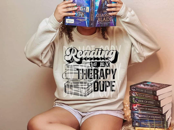 Reading is my therapy dupe DTF transfer
