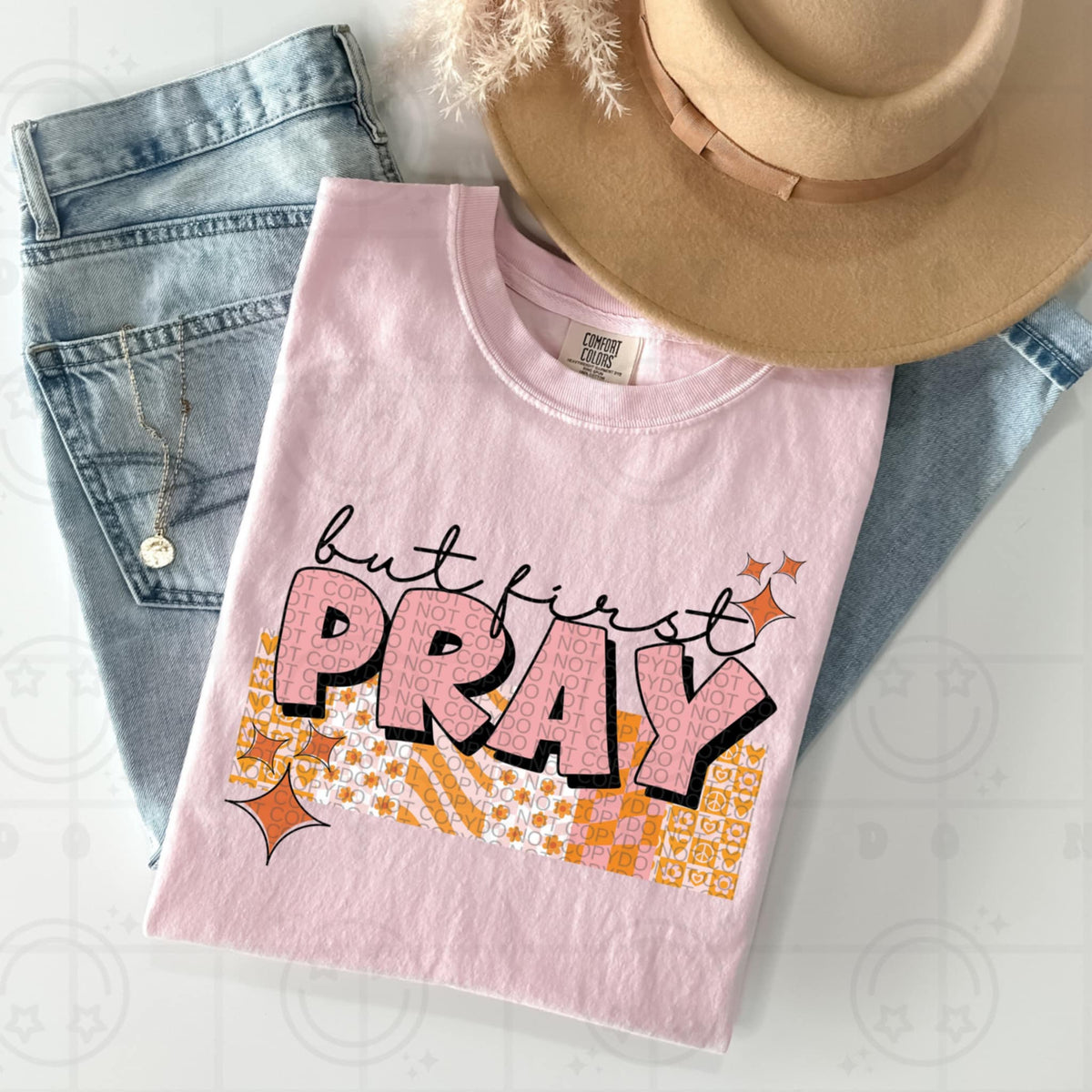 But first pray pink and orange (HW) 93476 DTF transfer