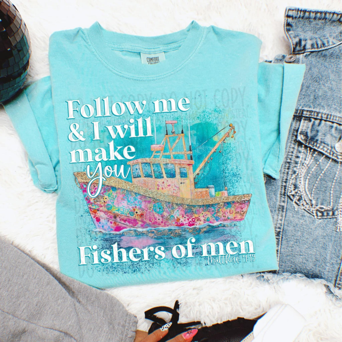 Follow me & I will make you fishers of men boat (SWD) 98673 DTF transfer