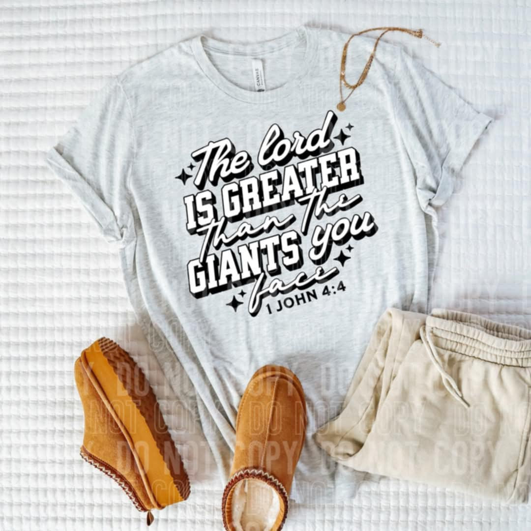 The lord is greater than the giants you face 90227 DTF transfer