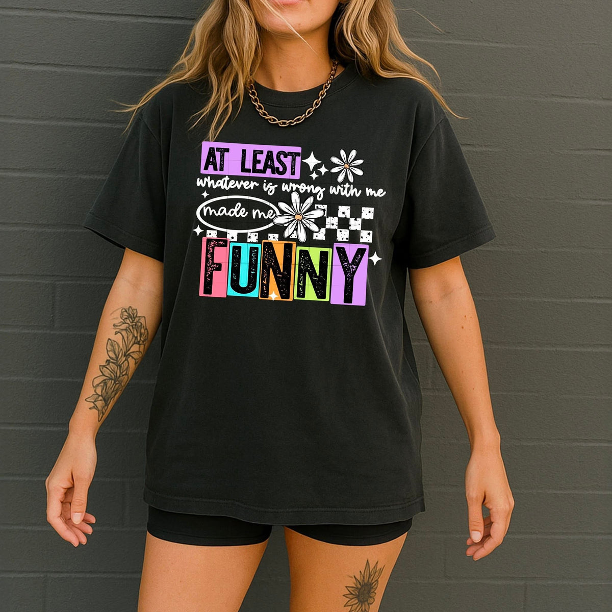 Whatever is wrong with me made me funny WHITE (CSC) DTF Transfer