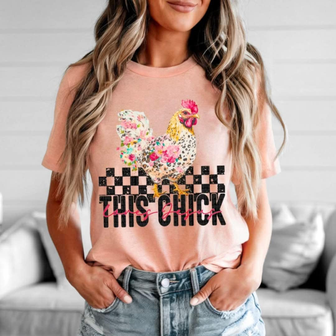 This chick loves Jesus (SDD) 97280 DTF transfer
