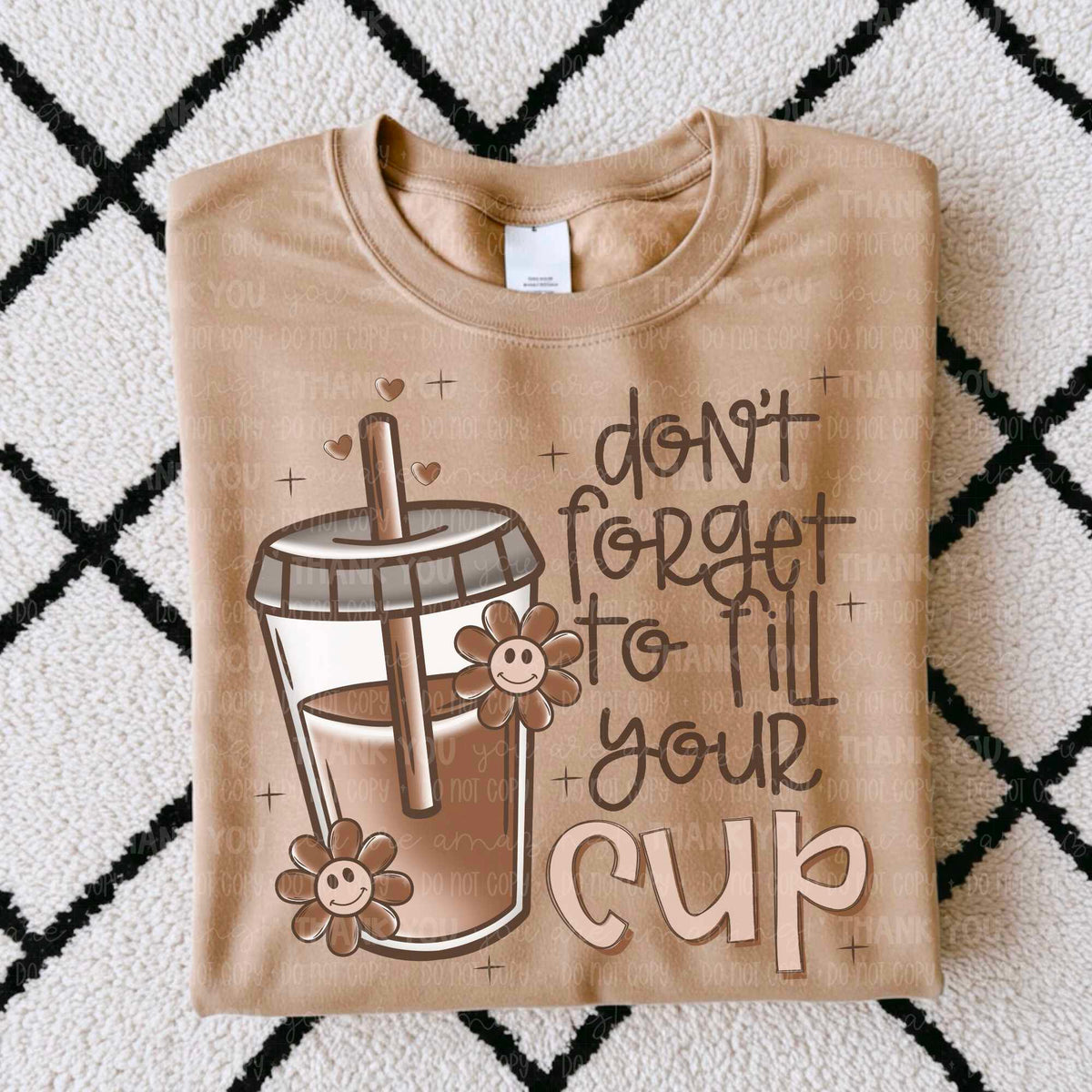 Don’t forget to fill your cup 82242 DTF transfer