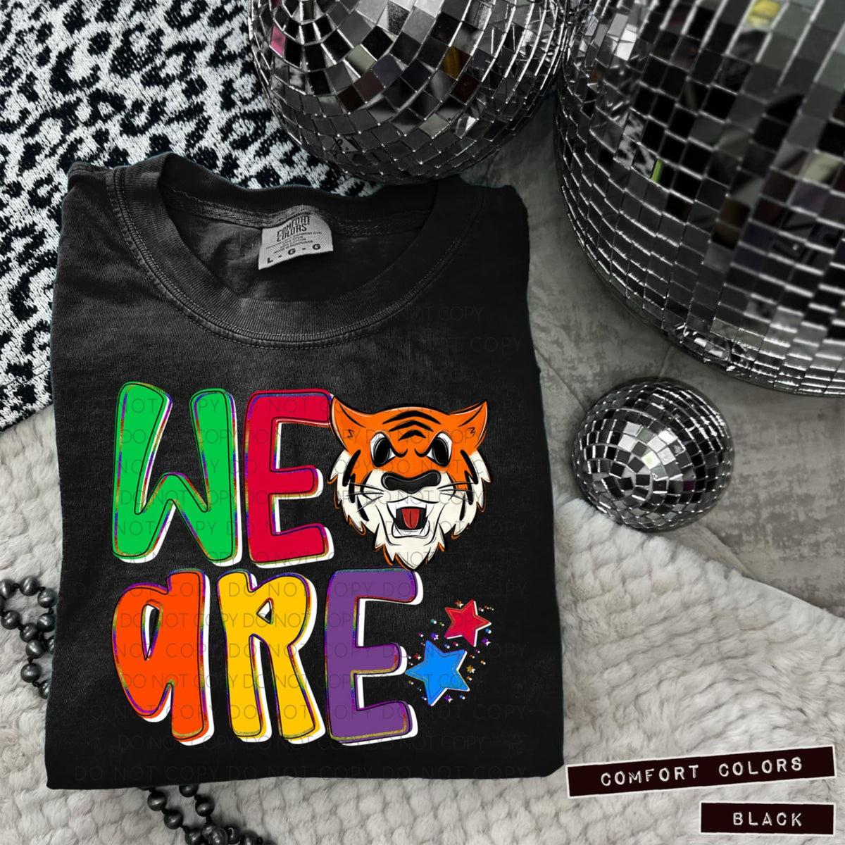 We are tigers 1 (Caplinger) 100844 DTF transfer
