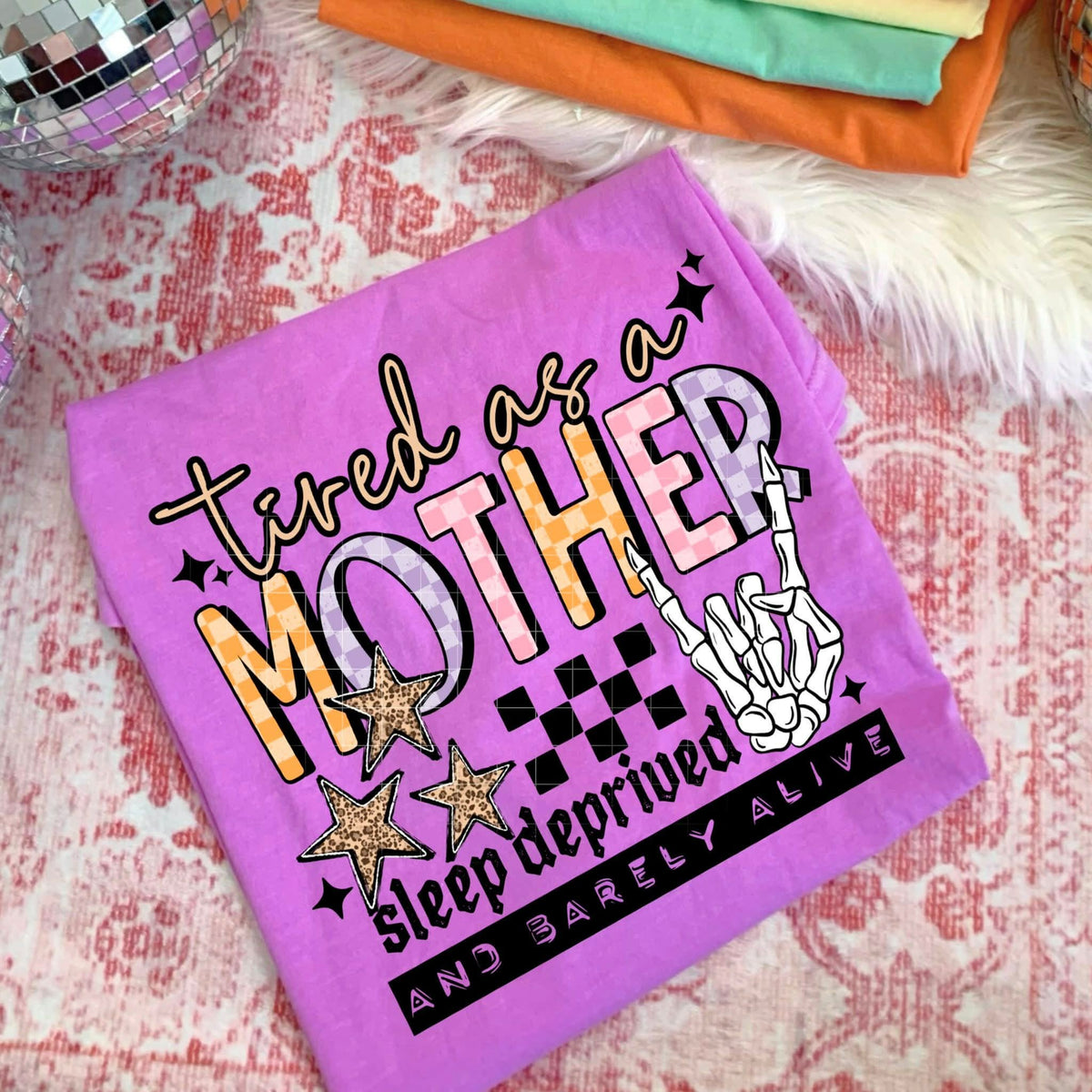 Tired as a mother Sunday Special DTF transfer