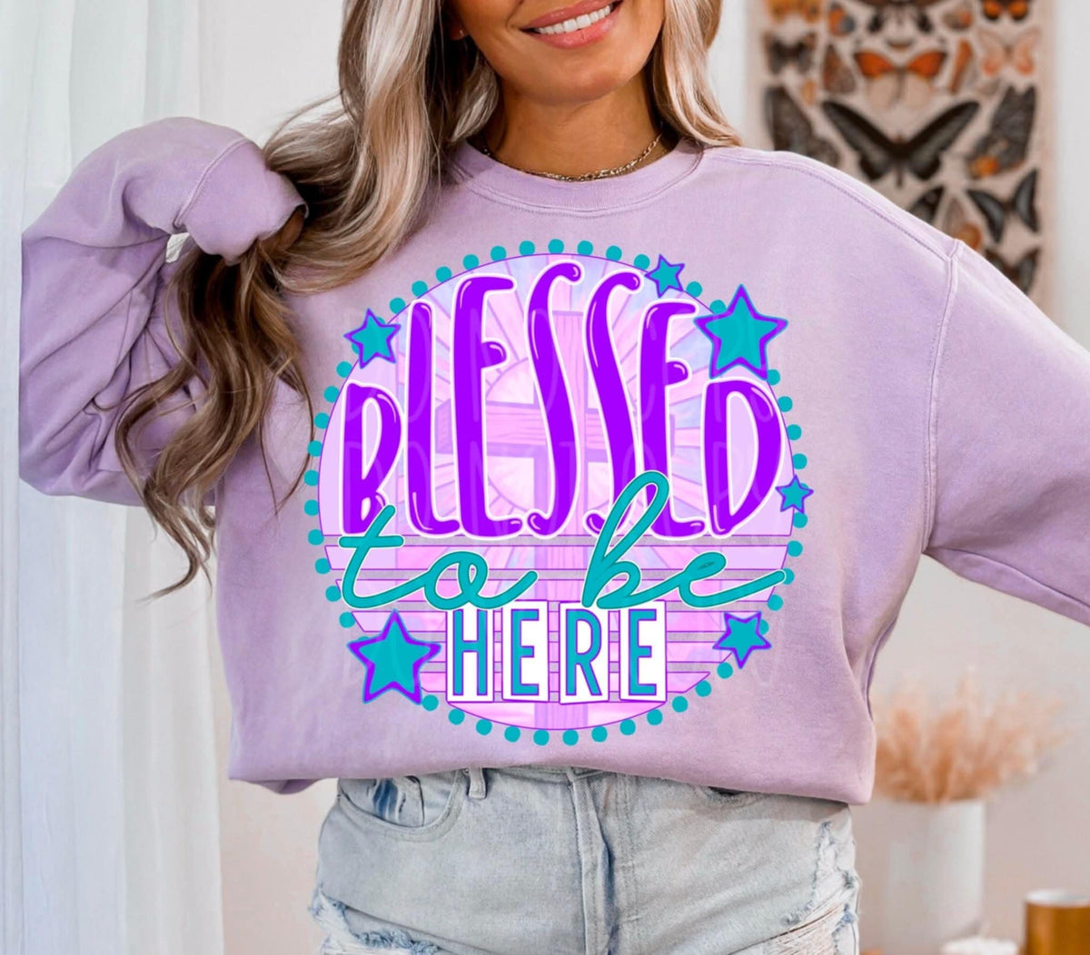 Blessed To Be Here (C’s) DTF transfer