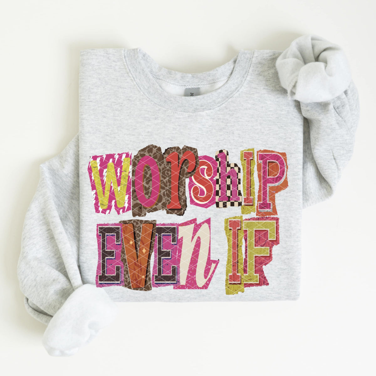 Worship Even If magazine font (SDD) DTF Transfer