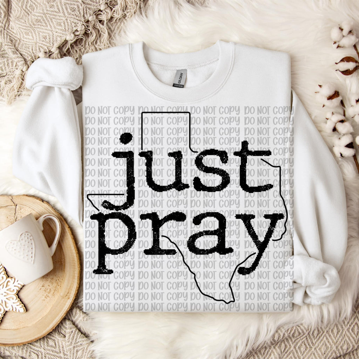 Just Pray Texas BLACK DTF transfer