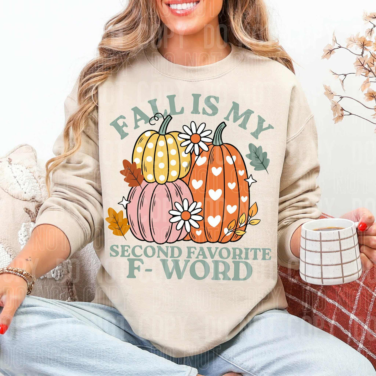 Fall is my second favorite F-word SBB DTF transfer