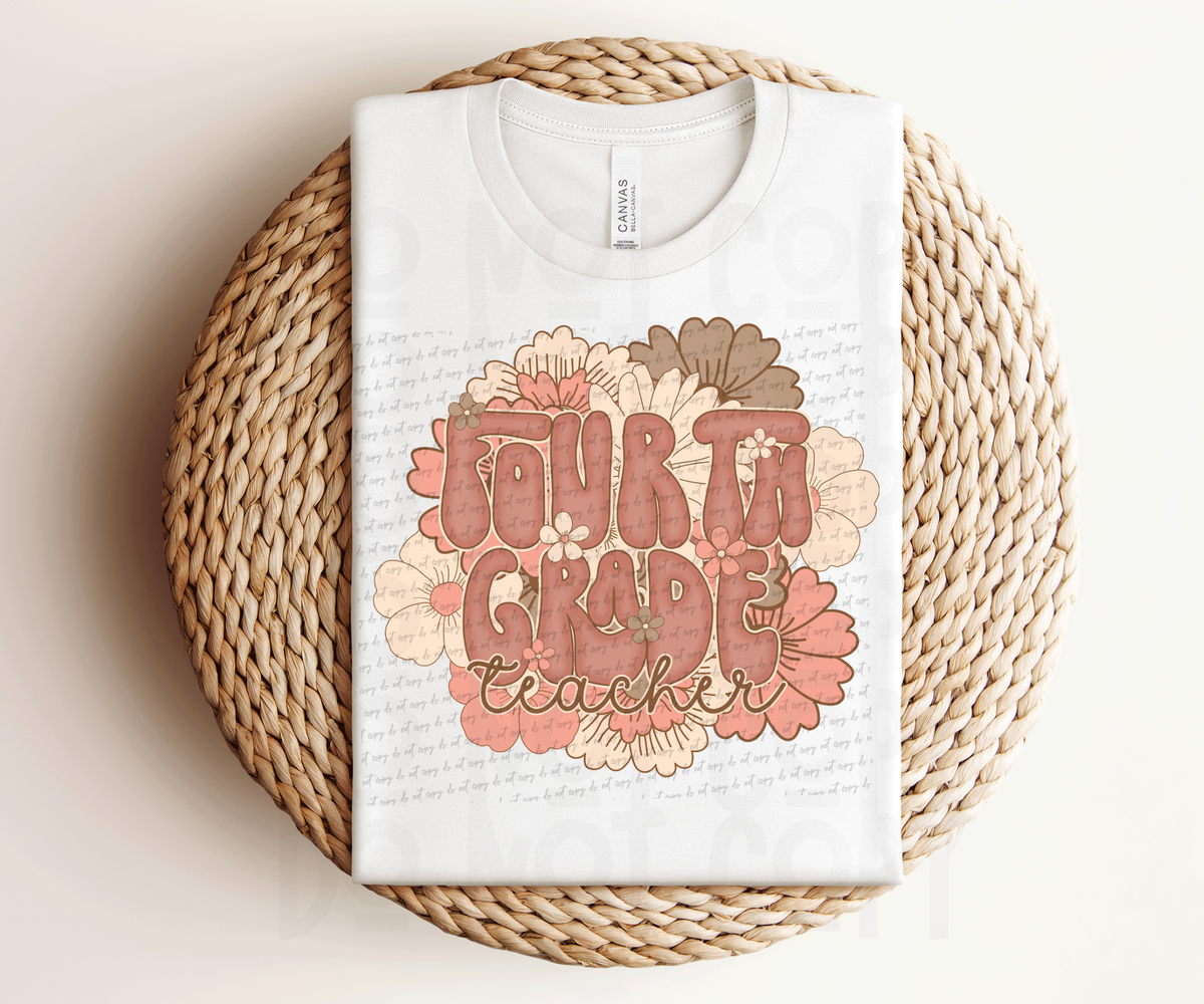 Fourth Grade Teacher (pastel florals) 30887 DTF transfer