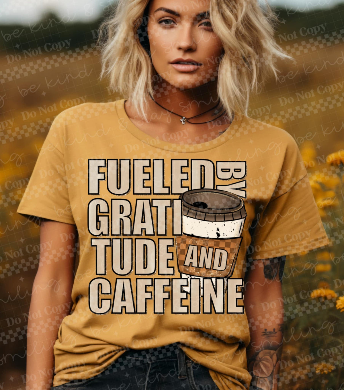 Fueled by gratitude and caffeine (CMLD) 116687 DTF Transfer