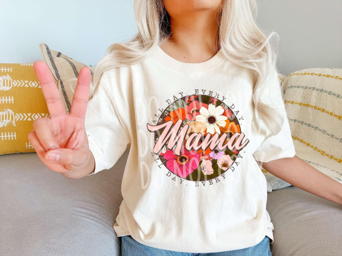 Mama all day every day circle 93123 DTF transfer