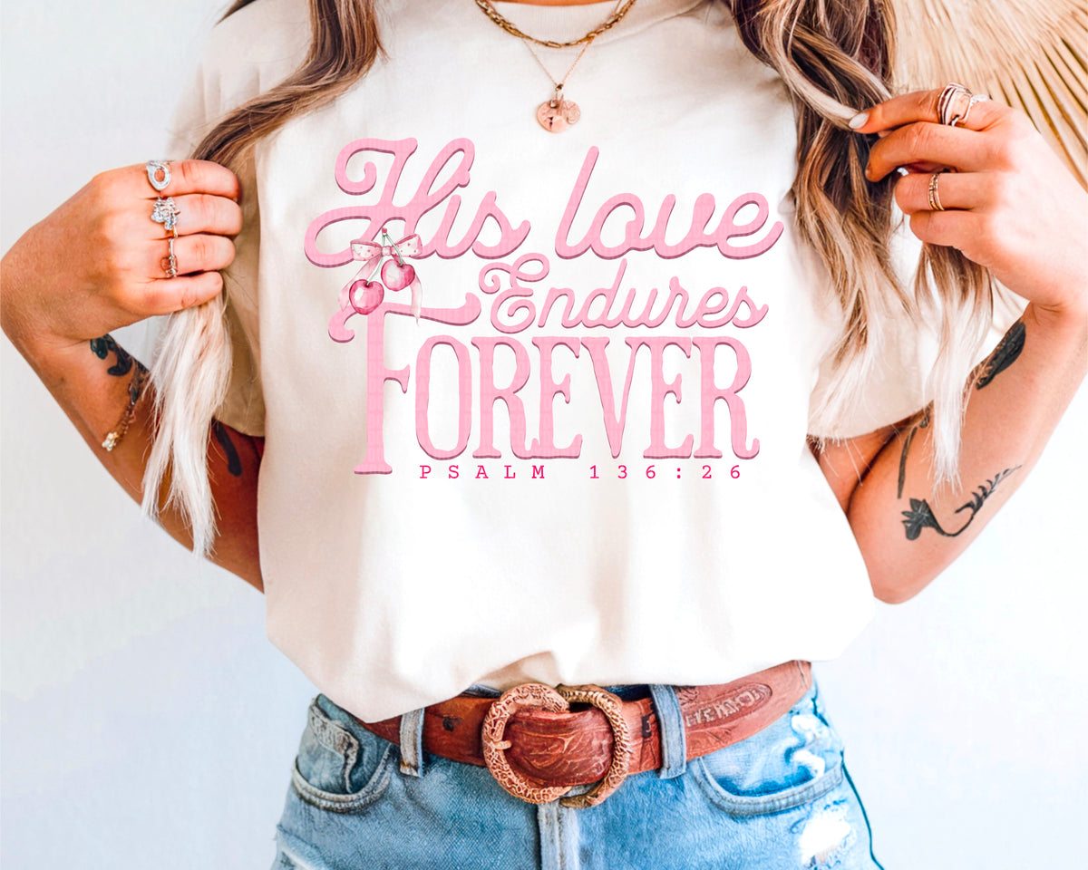 His love endures forever 93637 DTF transfer