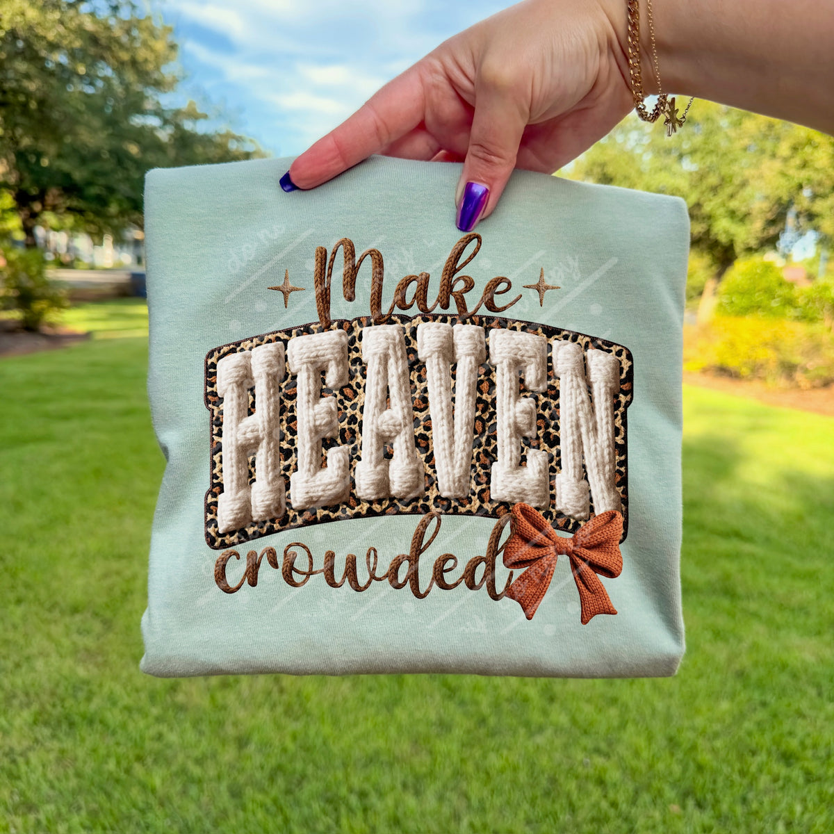 Make Heaven Crowded faux yarn DTF transfer