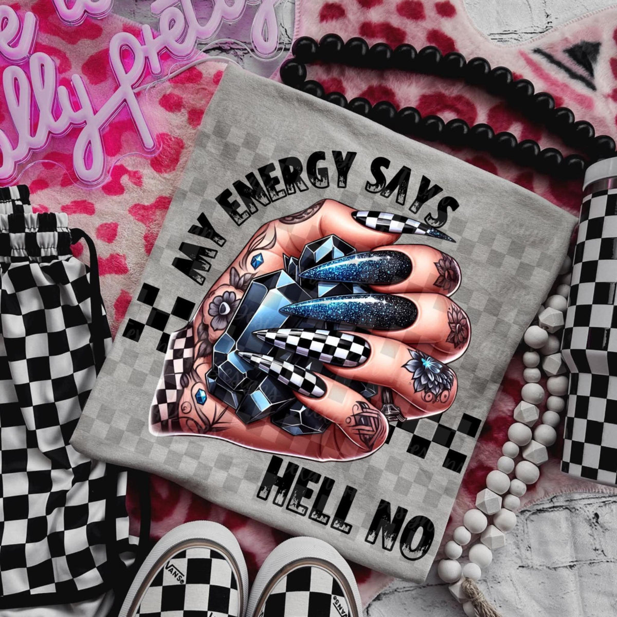 My energy says hell no (Texan) 109313 DTF transfer