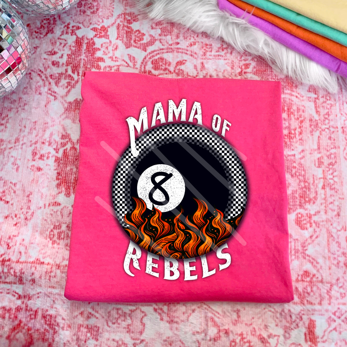 Mama of rebels fire eight ball 110697 DTF transfer