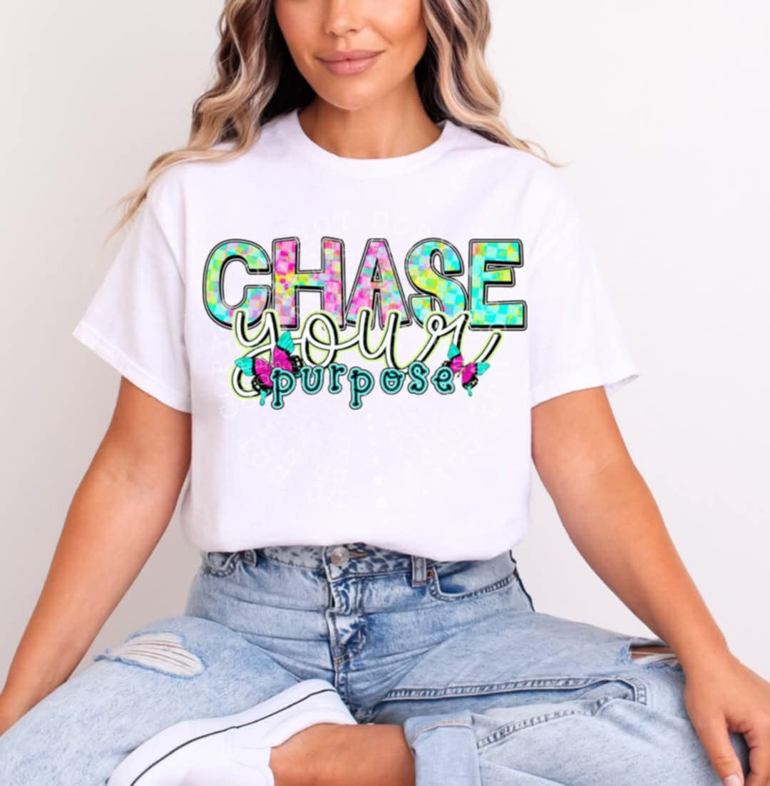 Chase your purpose (C’s) 98883 DTF transfer