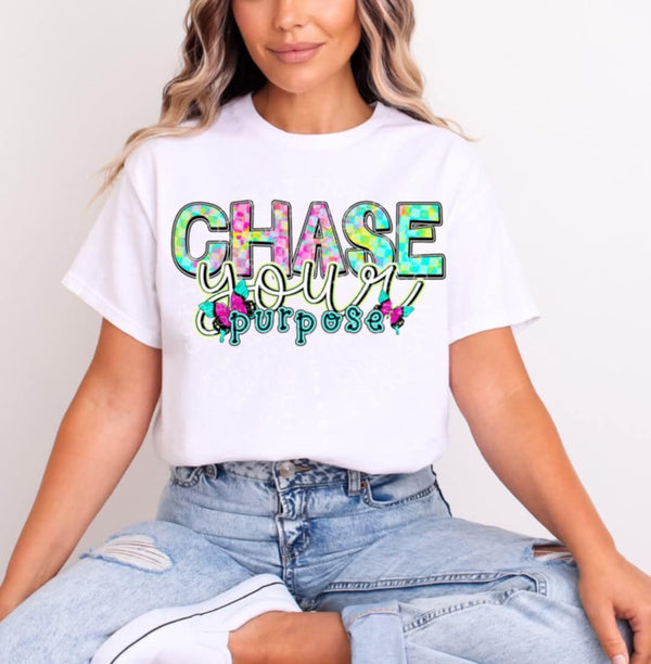 Chase your purpose (C’s) 98883 DTF transfer