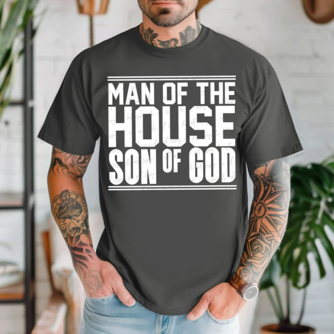 Man of the house son of god WHITE 96051 DTF transfer