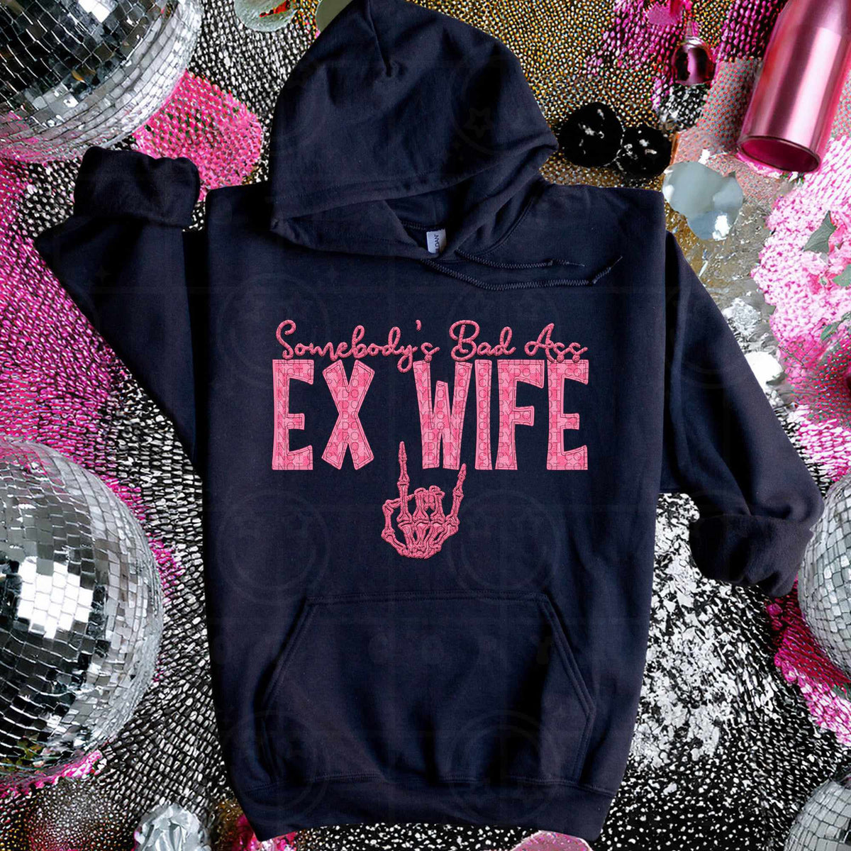 Somebody’s bad ass ex wife pink (HW) 75227 DTF transfer