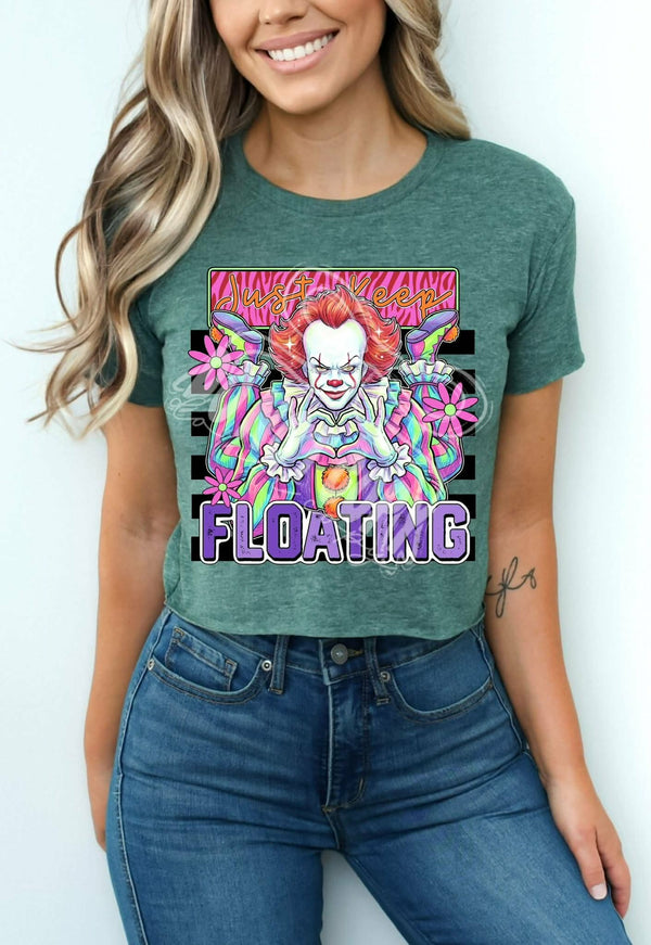 Just keep floating (c’s) DTF Transfer