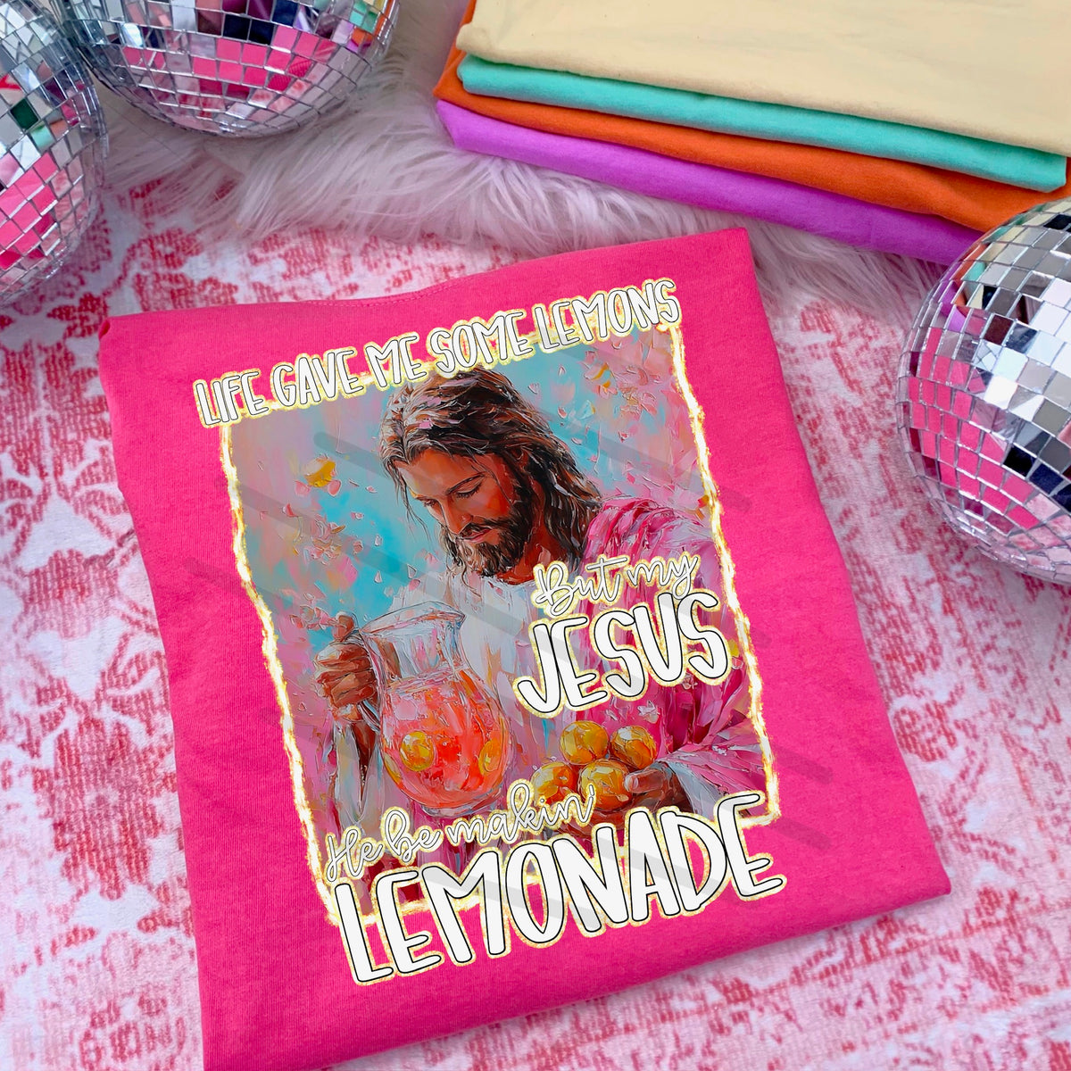 Life gave me lemons Jesus made lemonade (saved) DTF transfer