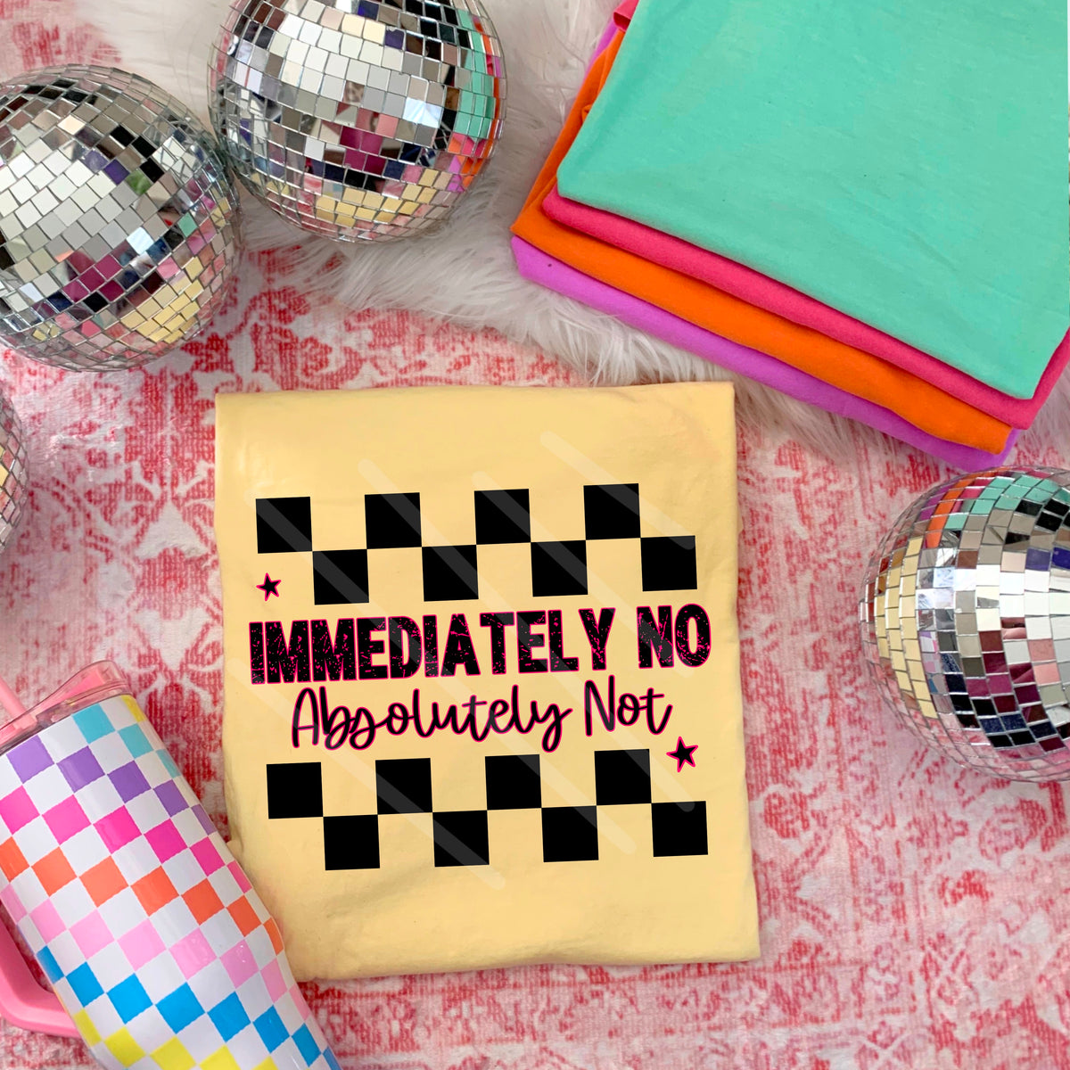 Immediately No Absolutely Not Checker 110560 DTF transfer