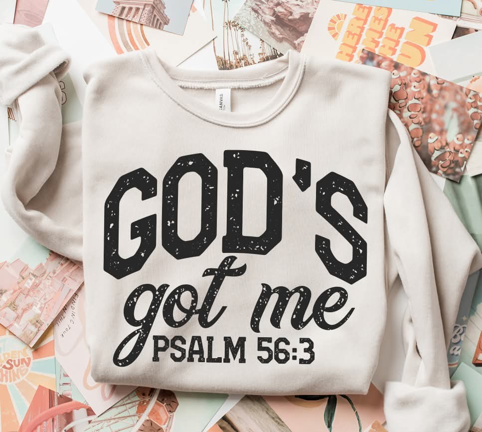 Gods got me Psalm 53:6 BLACK (S&G) DTF Transfer