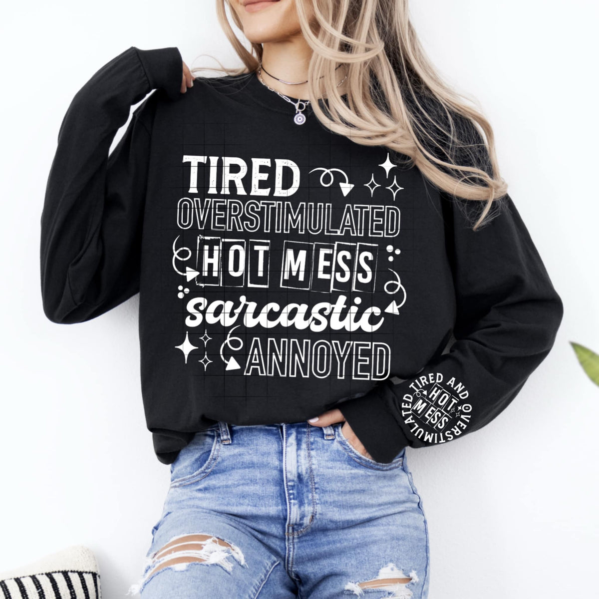 Tired overstimulated hot mess WHITE (CSC) 90996 DTF transfer