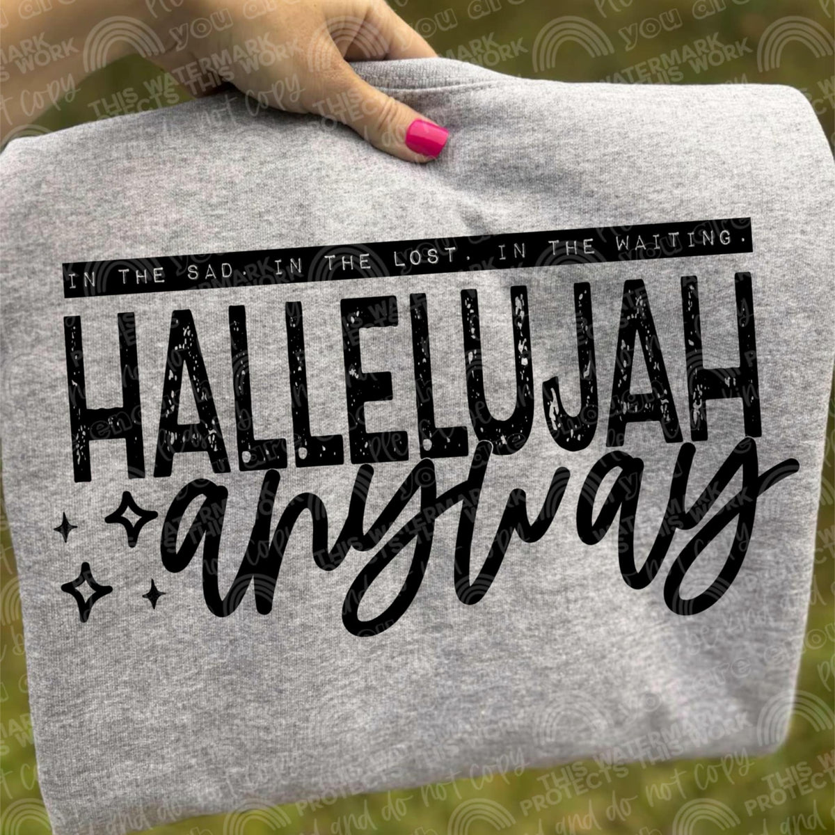 Hallelujah anyway (CMLD) 116705 DTF TRANSFER