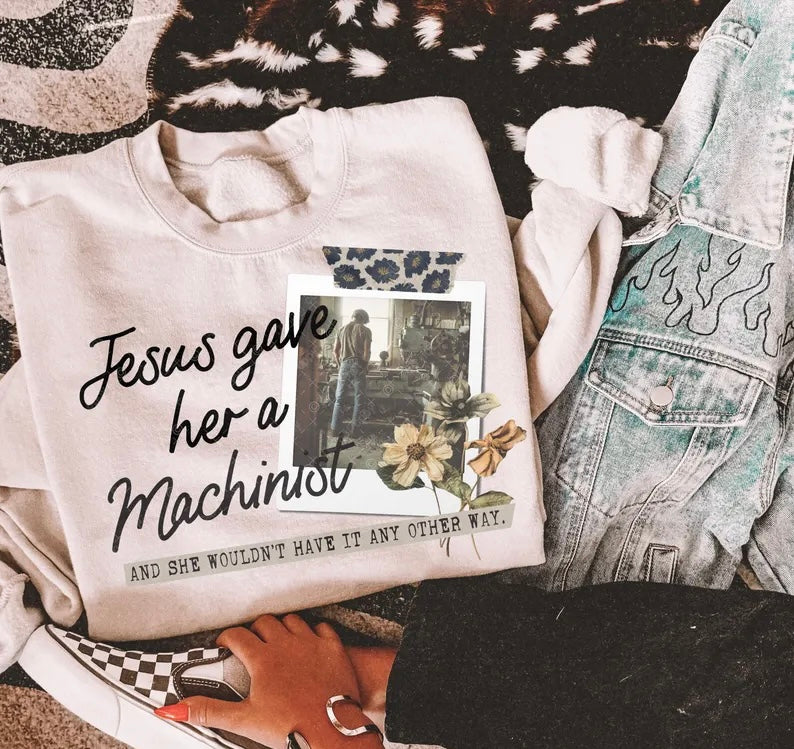 Jesus gave her a machinist 98580 DTF transfer