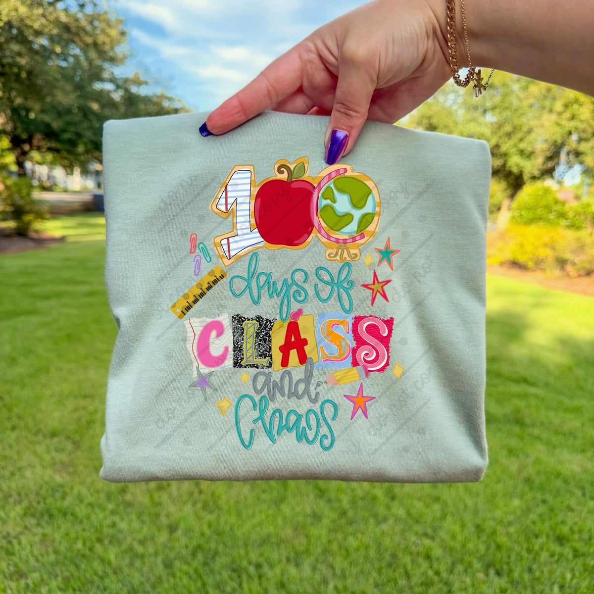 100 days of class and chaos DTF transfer