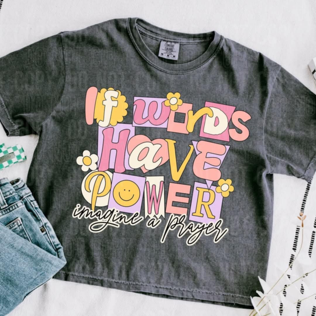 If words have power imagine a prayer (SBB) 90175 DTF transfer