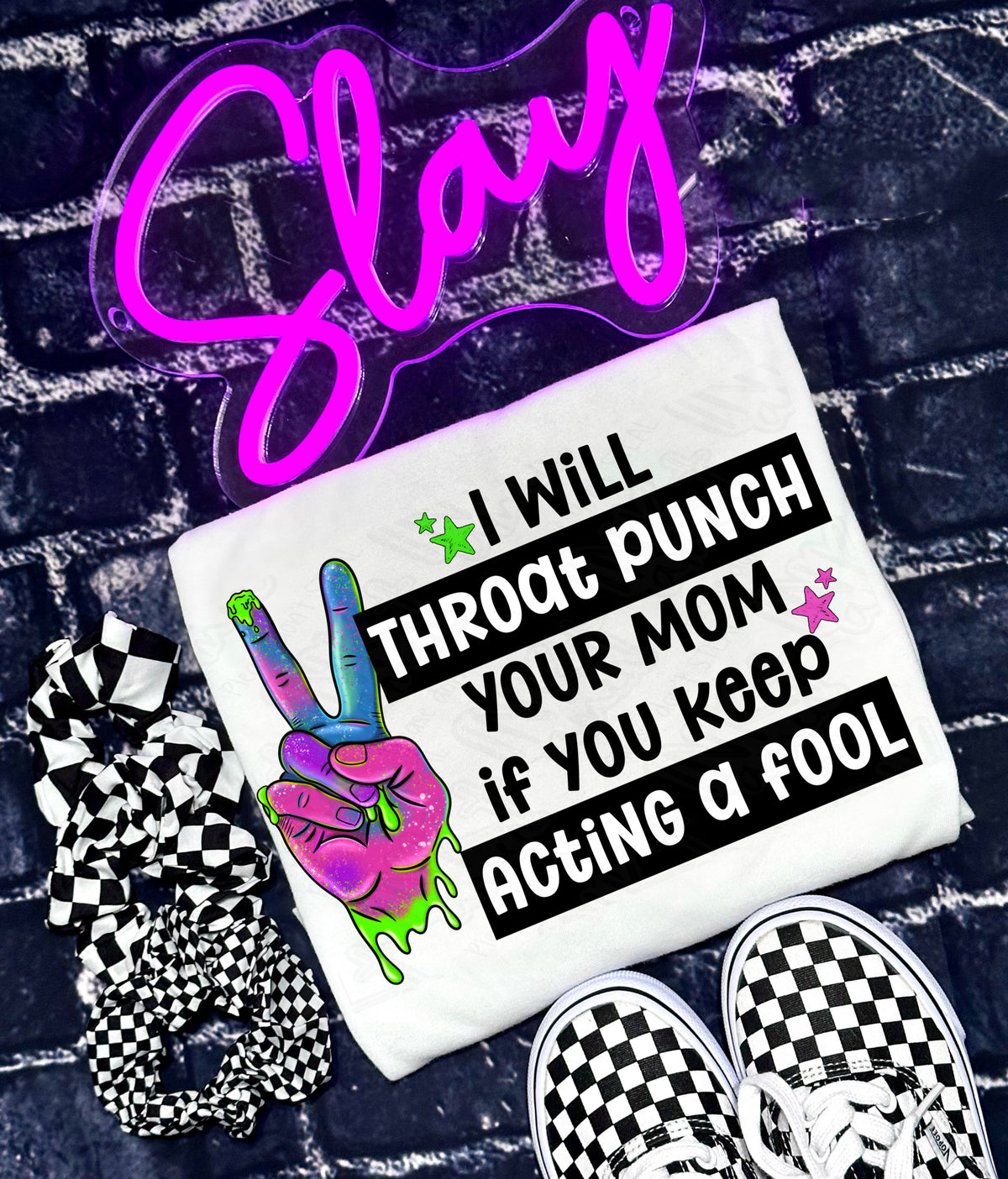 I will throat punch your mom (Ink) DTF Transfer