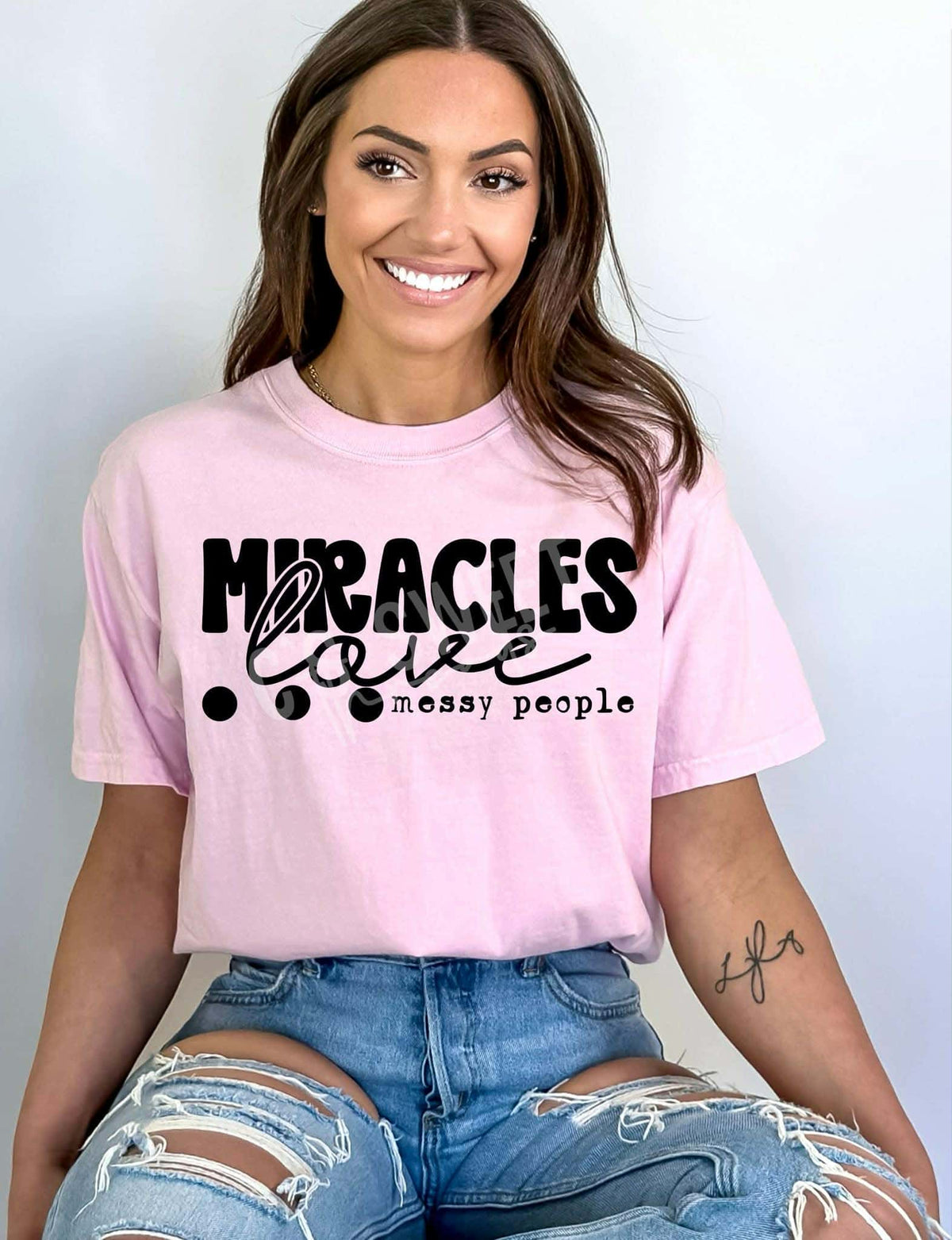 Miracles love messy people (c’s) DTF TRANSFER
