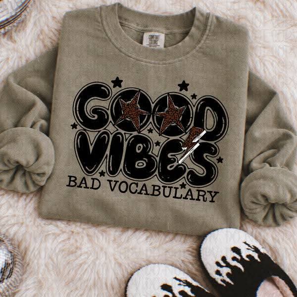 Good vibes bad vocabulary (CST) DTF Transfer