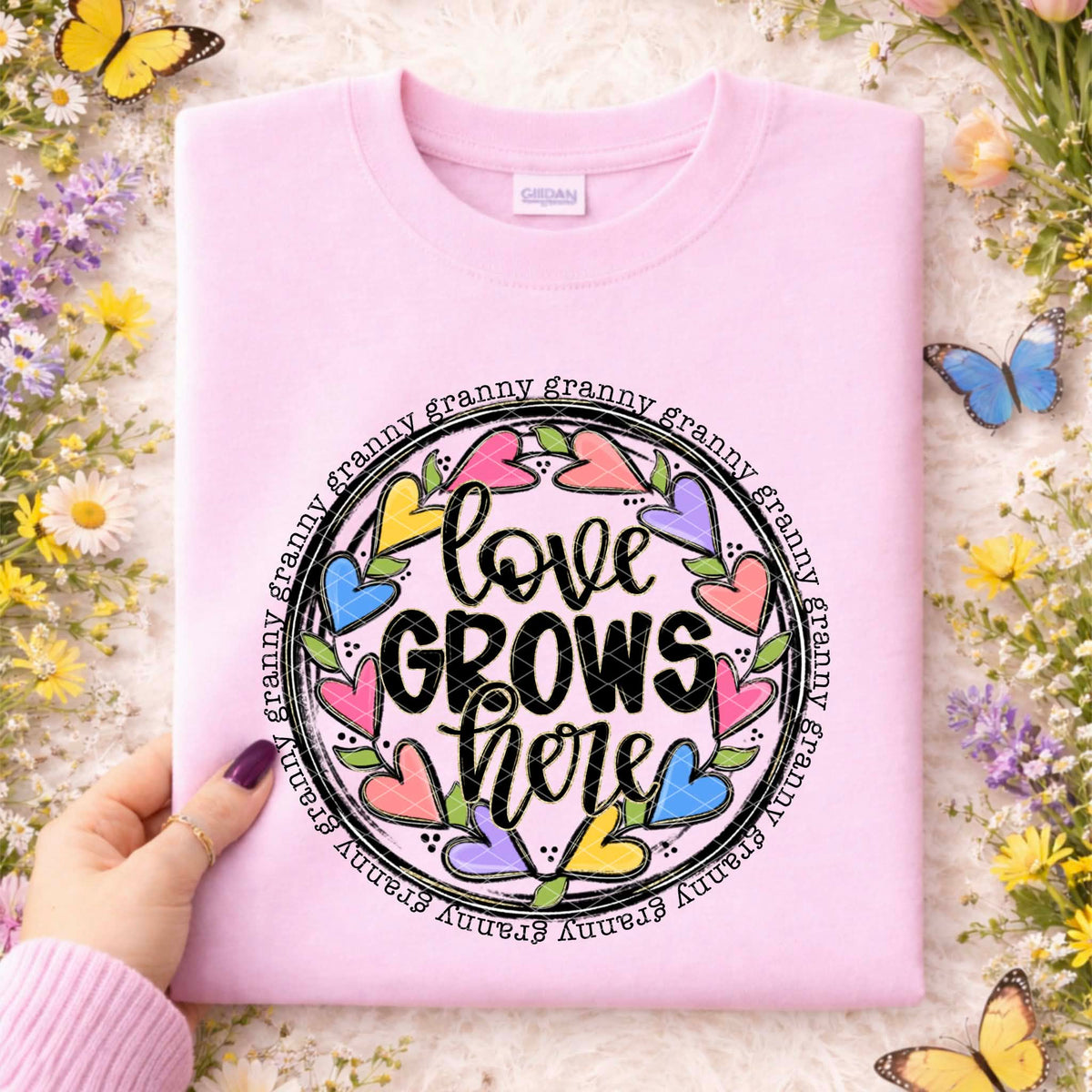 Love grows here Granny (SDD) DTF Transfer