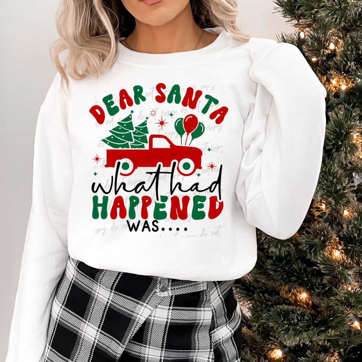 Dear Santa What Had Happened Was.... 68186 DTF Transfers