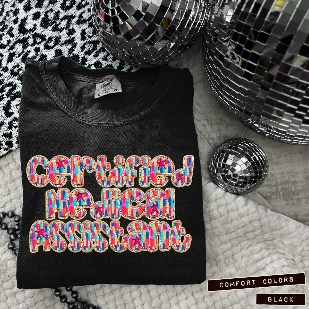 Certified Medical Assistant Tutti Brushstrokes (Caplinger) DTF transfer