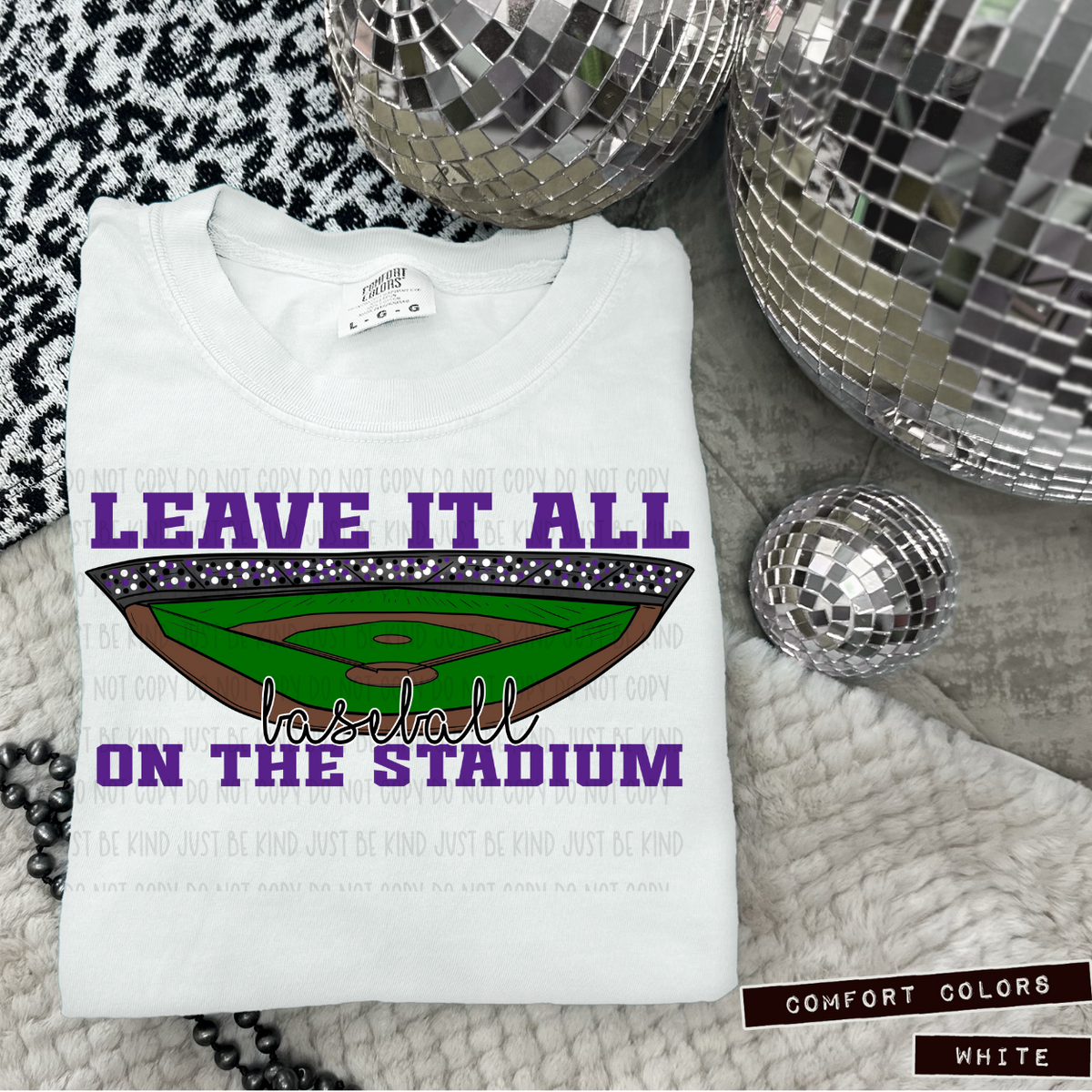 Baseball Leave It All On The Stadium Purple (Caplinger) 83424 DTF Transfer