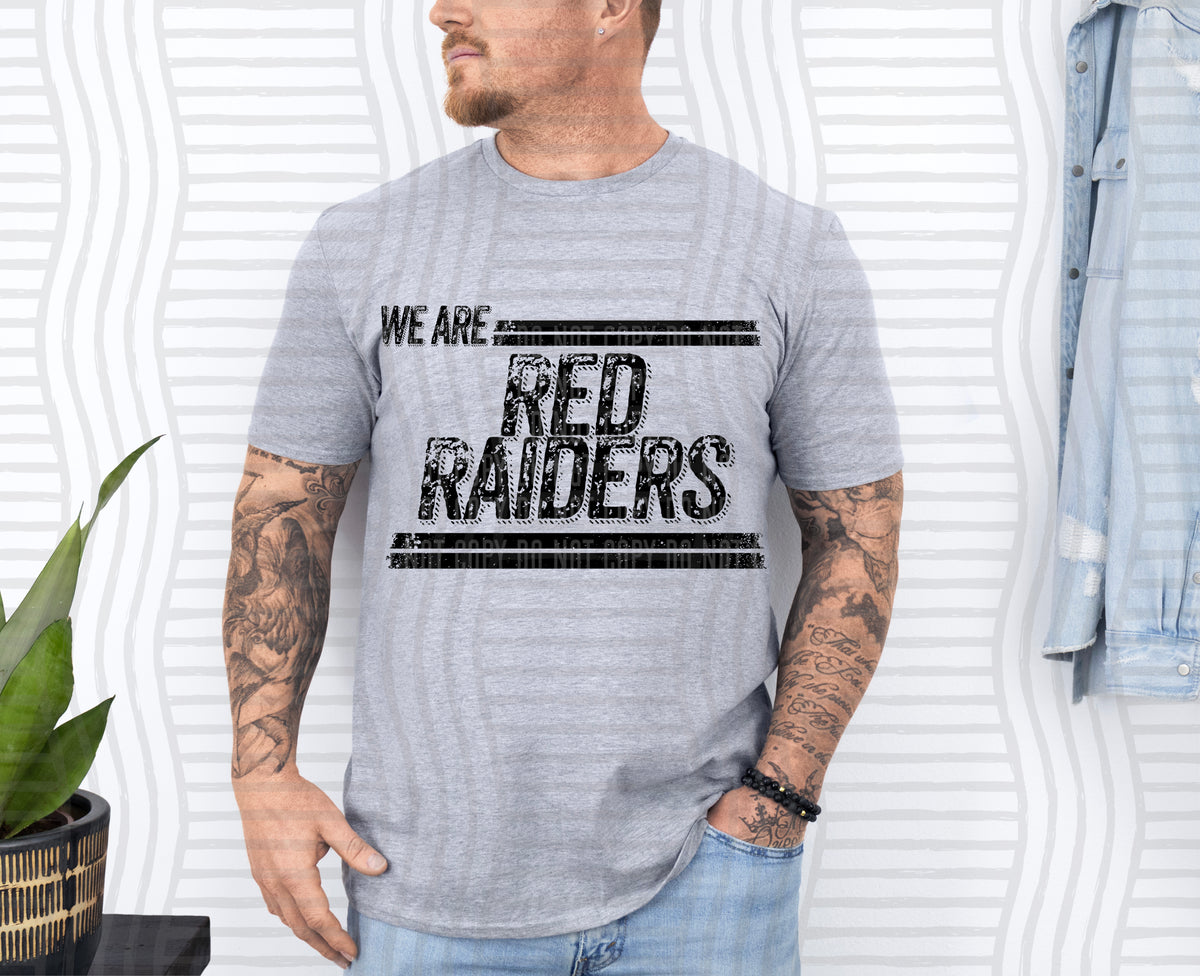 We Are Red Raiders Game Day Grit (Caplinger) DTF transfer