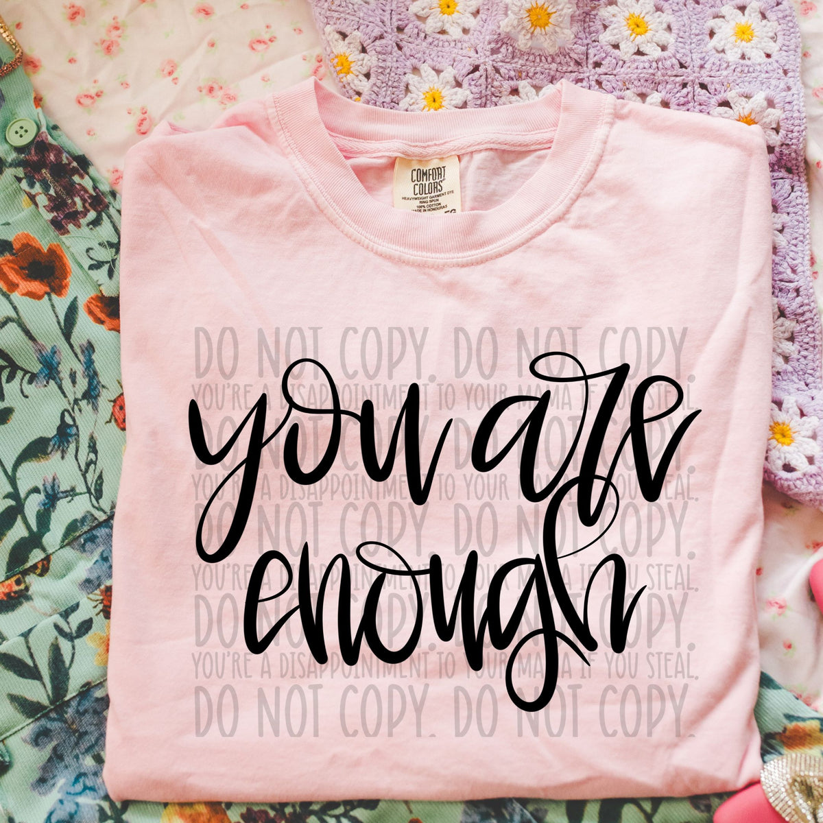 You are enough (SWD) 106894 DTF transfer
