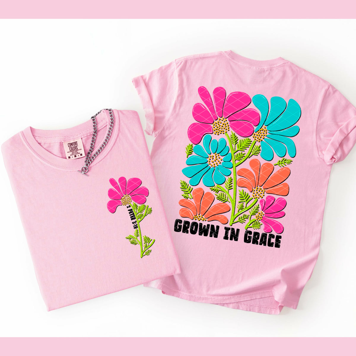 Grow in grace (BACK PRINT) (SDD) DTF transfer