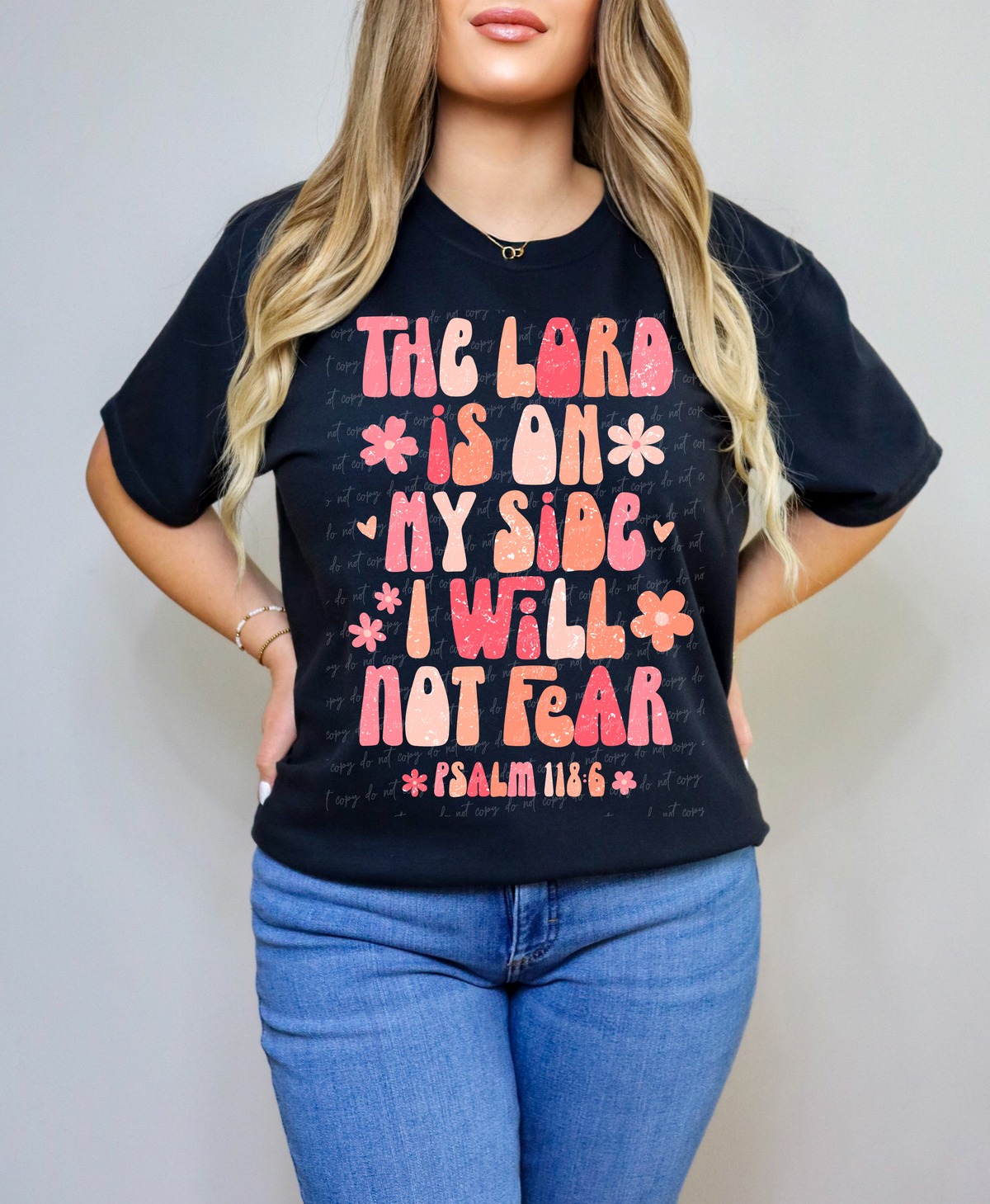 The lord is on my side i will not fear 28879 DTF Transfer