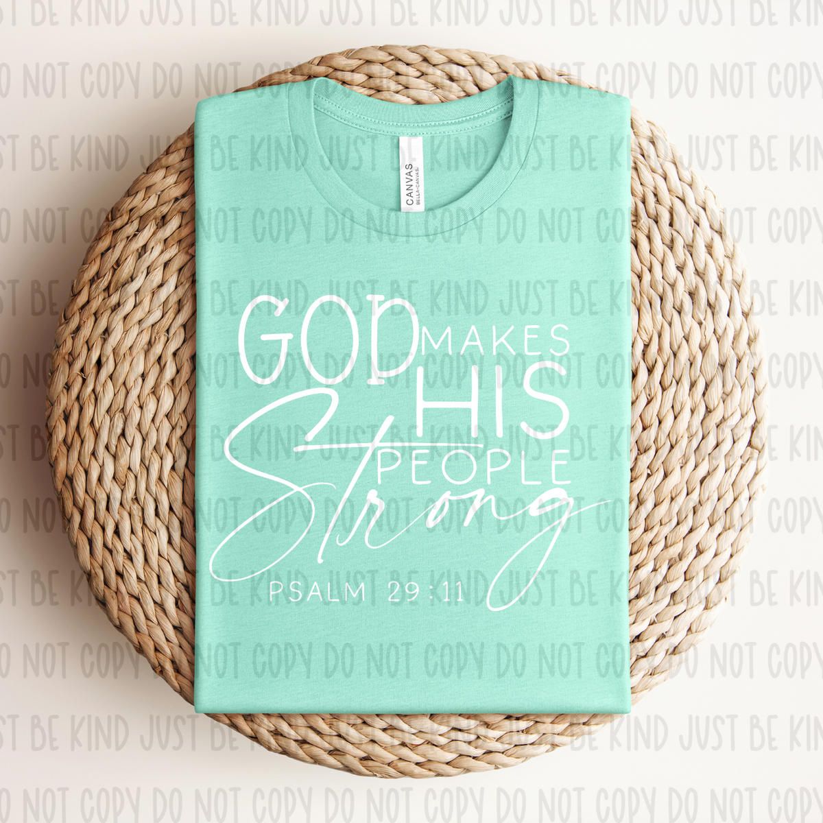 God Makes His People Strong (KPI) 72623 DTF Transfer