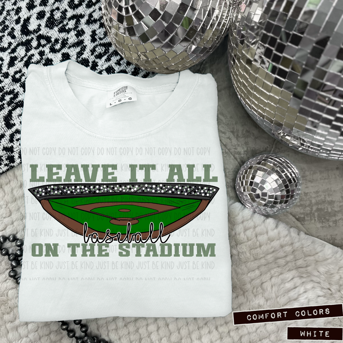 Baseball Leave It All On The Stadium Sage (Caplinger) 83425 DTF Transfer