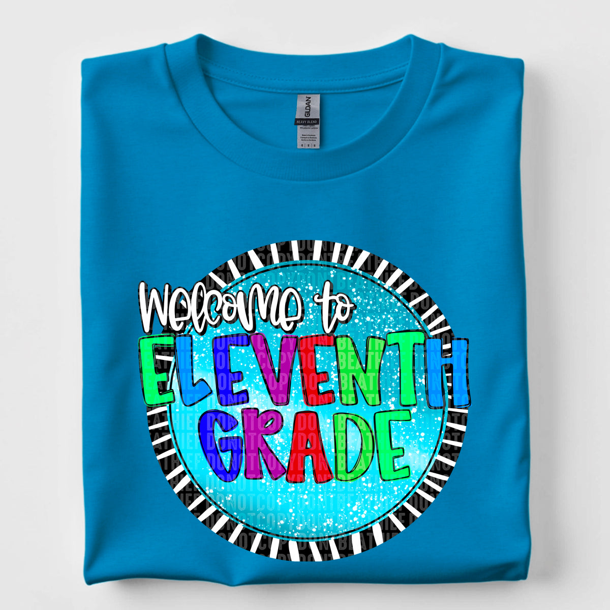 Welcome To Eleventh Grade - Boy 104546 DTF transfer