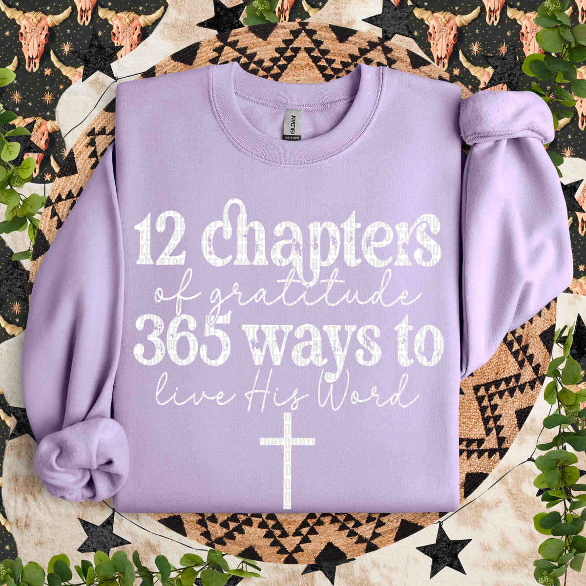 12 Chapters Of Gratitude 365 Ways To Live His Word *WHITE* (SDD) DTF Transfer